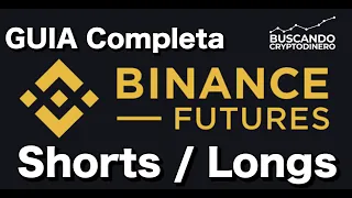 Como hacer SHORTS y LONGS en Futuros de BINANCE?? La guia mas completa !! #tutorial #apalancamiento