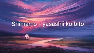 Shimamo - yasashii koibito+1 [Short] romaji