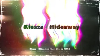 Kiesza - Hideaway (Glasi Oliveira Remix) [Visualizer]