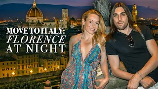 Florence At Night: MOVE TO ITALY EP14