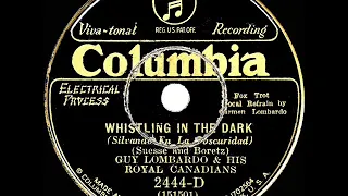 1931 HITS ARCHIVE: Whistling In The Dark - Guy Lombardo (Carmen Lombardo, vocal)