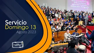 🔴Servicio General | Domingo 13 de agosto