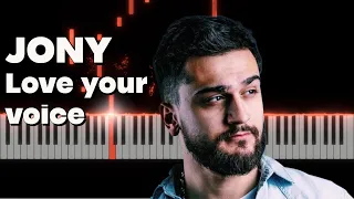 JONY - Love your voice (Piano Cover)