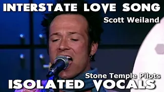 Stone Temple Pilots - Scott Weiland - Interstate Love Song - Isolated Vocals - Ken Tamplin