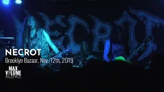 NECROT live at Brooklyn Bazaar, Nov. 12th, 2019 (FULL SET)