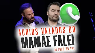 OS ÁUDIOS VAZADOS DE ARTHUR DO VAL (MAMÃE FALEI) - STAND UP DIOGO PORTUGAL