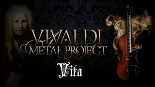 Vivaldi Metal Project -  Vita (HD)