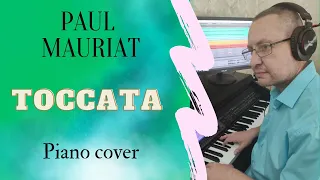 Paul Mauriat - Toccata -  Piano Cover with Yamaha CVP-601