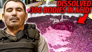 Meet The Cartel Member Who DISSOLVED 300 Bodies In ACID