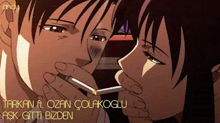 Tarkan feat. Ozan Çolakoğlu :: Aşk Gitti Bizden [slowed + reverbed]