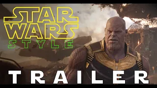 Star Wars Saga Trailer (Infinity War style)