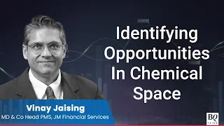 JM Financial's Vinay Jaising On Chemical Sector Stocks | BQ Prime