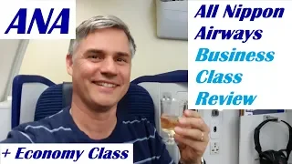 ANA - All Nippon - Business Class and Economy on the 787