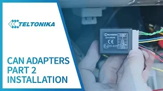 Teltonika CAN adapters Part 2: Installation