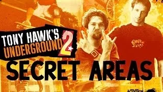 Tony Hawk's Underground 2: Secret Areas