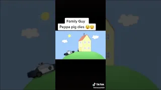 Family guy Peppa pig dies