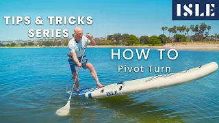 How to Pivot Turn a Paddle Board - Ep 5