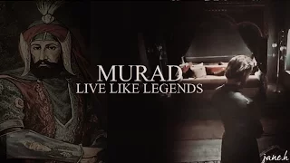 Murad | Live Like Legends