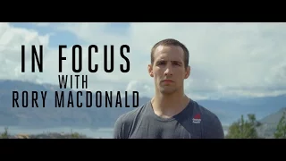 Bellator 179: In Focus | Rory MacDonald