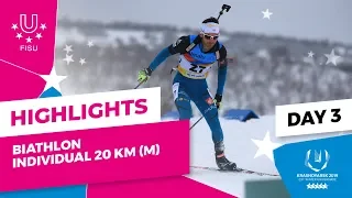 Highlights day 3 I Biathlon Men IND 20km | Winter Universiade 2019