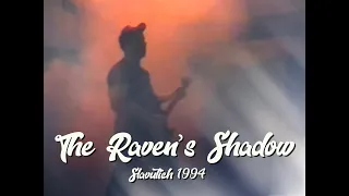 The Raven’s Shadow 1994 / Тень Ворона 1994 (Славутич)