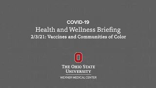 COVID-19 Health and Wellness Briefing: Feb. 10 | Ohio State Medical Center