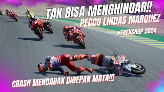 DETIK-DETIK MARQUEZ TERLINDAS PECCO KARENA MENDADAK CRASH | MotoGP 2024 Le Mans GP French #frenchgp