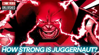 How Strong is Juggernaut?