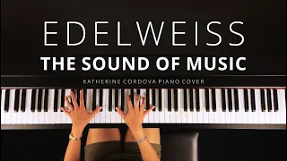 Edelweiss - The Sound Of Music (Katherine Cordova piano cover)