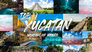 TOP 10 PLACES YUCATAN (Mexico)| Travel Guide| Costs