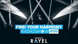 Andrew Rayel & Kolonie - Find Your Harmony Radioshow #199