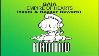 Gaia - Empire of Hearts (Yoshi & Razner Rework)