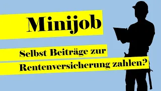 Bei 450 Euro-Job auf Rentenversicherungsbeiträge verzichten?