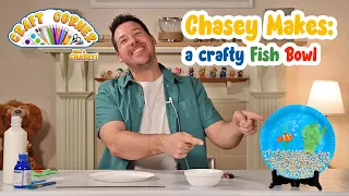 Here's Chasey - Craft Corner: Fish Bowl