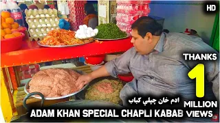 ADAM KHAN SPECIAL CHAPLI KABAB | FAMOUS CHAPLI KABAB OF AFGHANISTAN | 2020 NEW FULL HD VIDEO