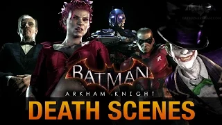 Batman: Arkham Knight - All Game Over Death Scenes