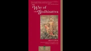 Shantideva - The Way of the Bodhisattva - Chapter 9 Wisdom - Mahayana Buddhism