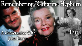 Judy Norton - Remembering Katharine Hepburn: A Conversation with John Dayton