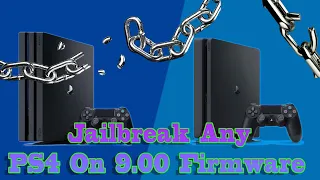 How To Jailbreak Any PS4 On 9.00 Firmware 2022