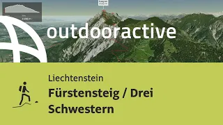 Bergtour in Liechtenstein: Fürstensteig / Drei Schwestern