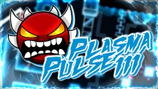 [2.11] (60Hz) Plasma Pulse III 100%! By Zeostar & Giron (Worst Extreme Demon)