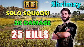 Soniqs Shrimzy - 25 KILLS (3K DAMAGE) - SOLO SQUADS! - PUBG