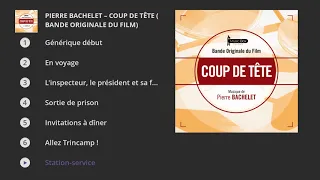 Pierre Bachelet - Coup de tête (Bande originale du film)