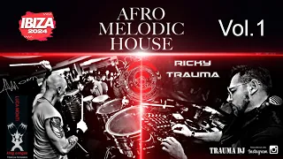 Ricky Trauma D.J. & Luca Monti Drums Afro Melodic House 2024 vol.1