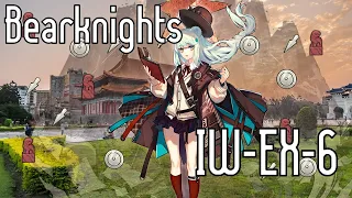 [Arknights] This Event Is So Much Fun! - IW-EX-6 - Bearknights