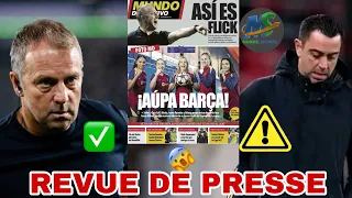 🚨XAVI OUT❌️..HANSI FLICK IN ✅️..( REVUE DE PRESSE DU 24 MAI )