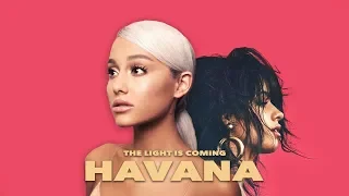 "HAVANA IS COMING" (Mashup) Ariana Grande ft .Nicki Minaj ,Camila Cabello & Young Thug