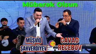 Cavad Recebov & Musviq Sahverdiyev || Super canli ifa ||