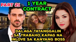 PART 21: 1 YEAR CONTRACT | TAGALOG LOVE STORY