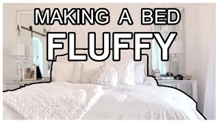 Making a Bed FLUFFY